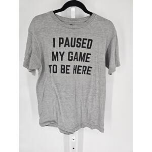 Annarbor Men's Short Sleeve Gray I Paused My Game To Be Here T-shirt Size M